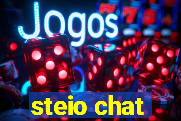 steio chat